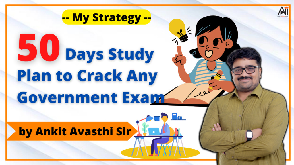 50 Days Study Plan to Crack Any Government Exam